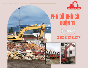phá dỡ nhà cũ quận 11
